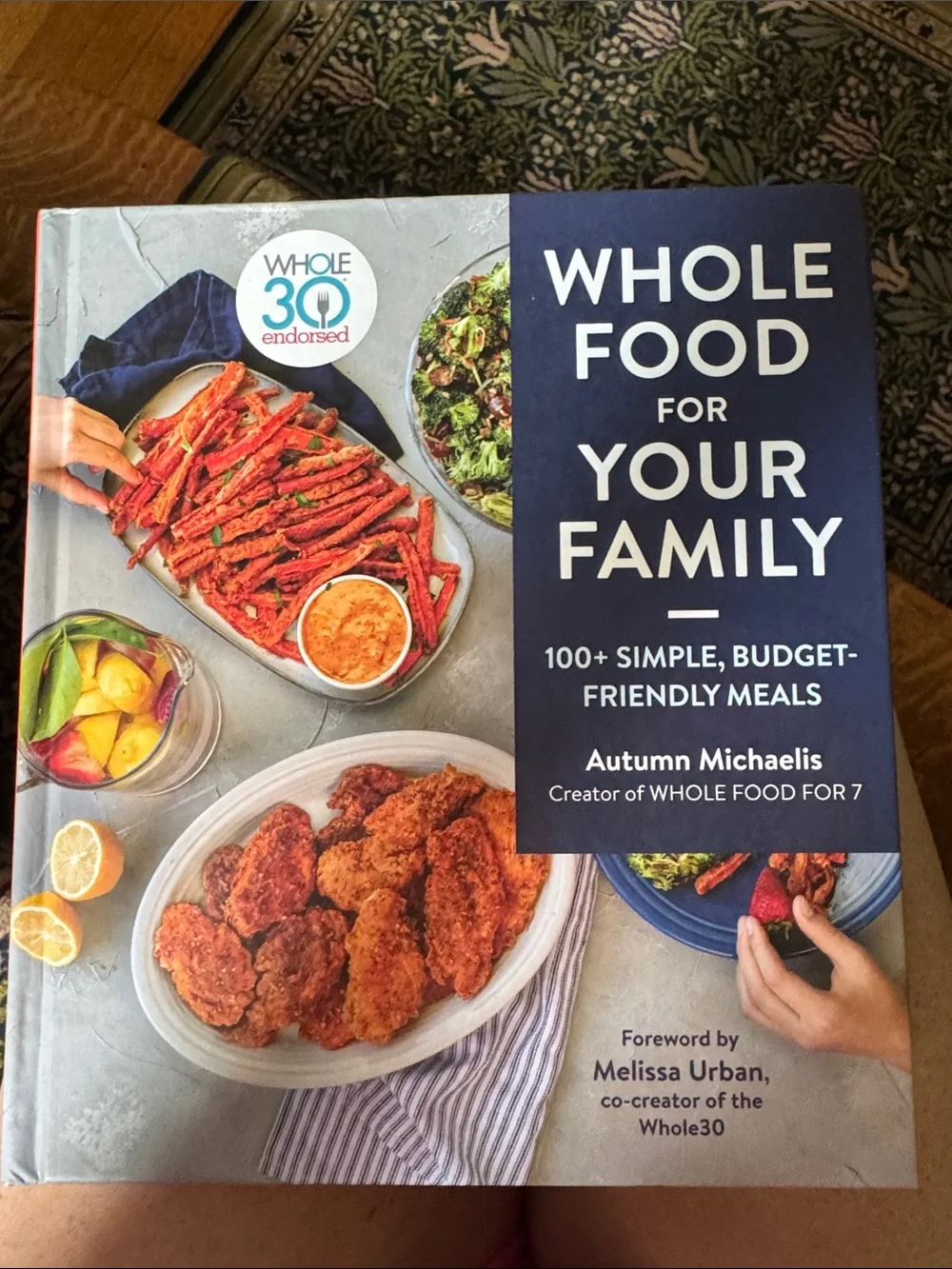 Whole Food for Your Family Cookbook - Navy Cover